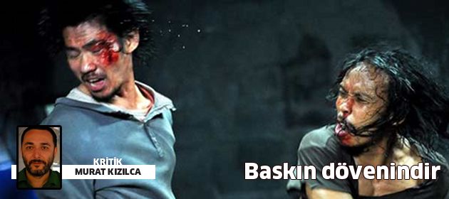 Baskın Dövenindir