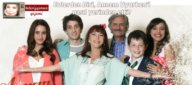 Evlerden Biri, Annem Uyurken'i yerinden etti!