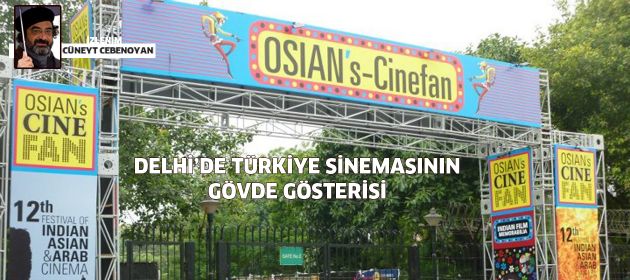 Delhi’de Türkiye Sinemasının Gövde Gösterisi