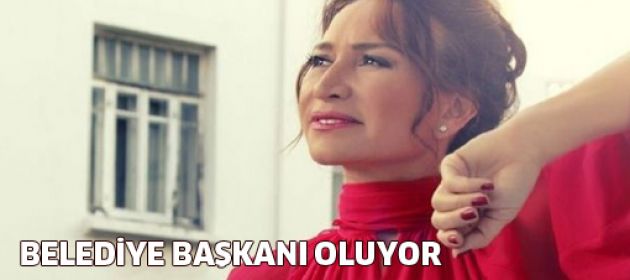 Belediye başkanı olacak