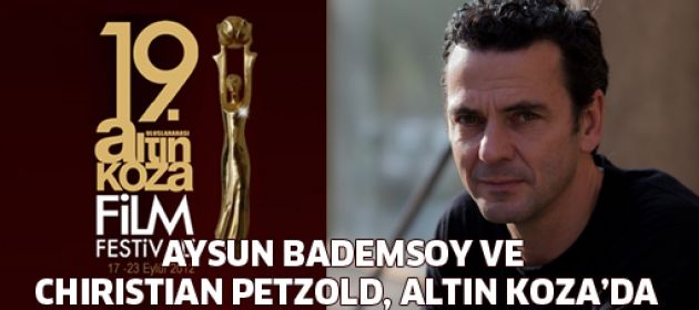 Aysun Bademsoy ve Christian Petzold, Altın Koza’da