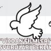Vicdan Filmleri Başvurularınızı Bekliyor