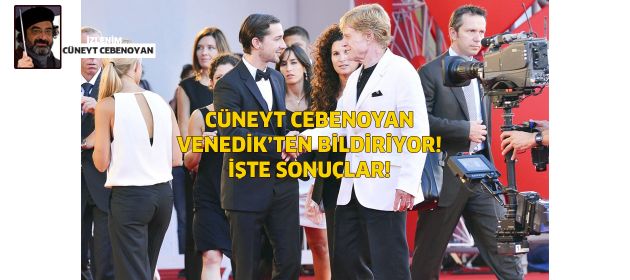 Venedik Film Festivali'nde Son Gün