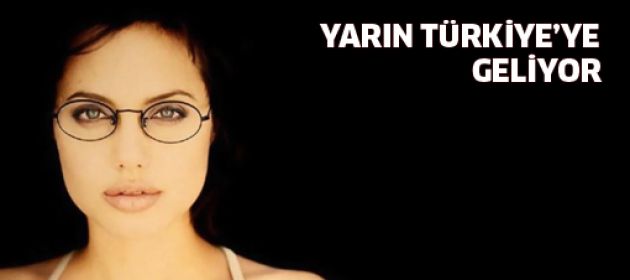Angelina Jolie yarın Türkiye'de