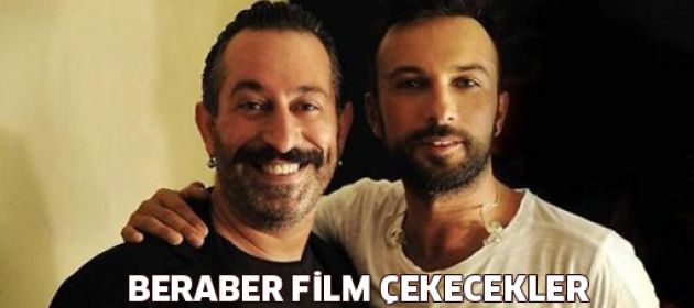 Tarkan ve Cem Yılmaz aynı filmde