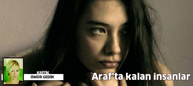 Araf’ta kalan insanlar