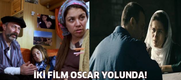 Türkiye'den iki film Oscar yolunda