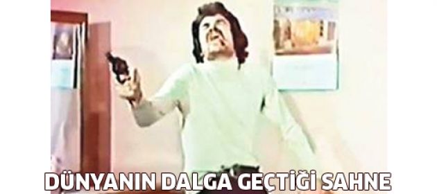 Dünyanın dalga geçtiği Yeşilçam sahnesi
