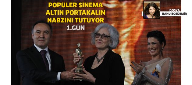 Popüler Sinema, Altın Portakal'ın nabzını tutuyor: 1.Gün