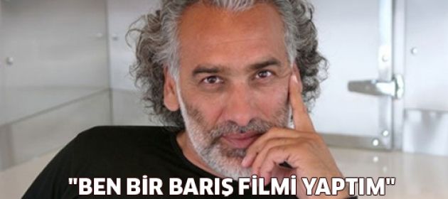 Sinan Çetin: "İnsanlar savaş çığırtkanlığı yapan film istiyorlar"