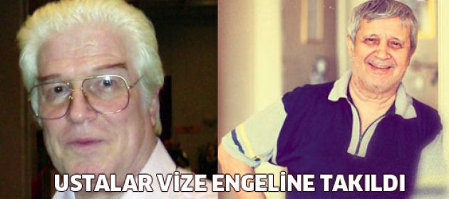 Almanya'dan ustalara vize engeli