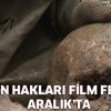 4. Hangi İnsan Hakları Film Festivali Aralık'ta!