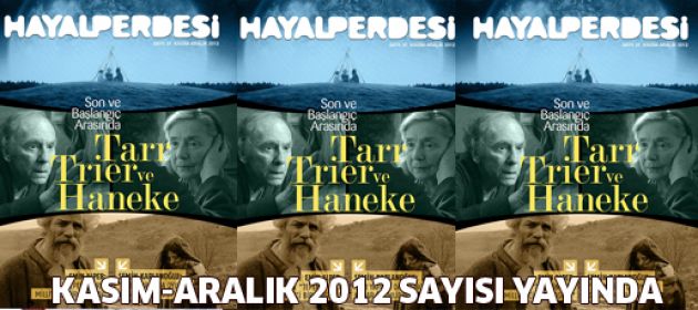 Hayal perdesi, Kasım - Aralık 2012 Sayısı Yayında
