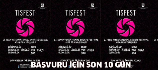 TISFEST Kısa Film Yarışması’na Katılmak İçin Son 10 Gün