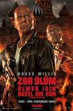 Zor Ölüm: Ölmek İçin Güzel Bir Gün