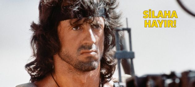 Stallone "Silaha Hayır!" diyor!