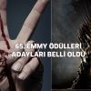 65. Emmy Ödülleri adayları belli oldu