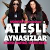 Ateşli Aynasızlar
