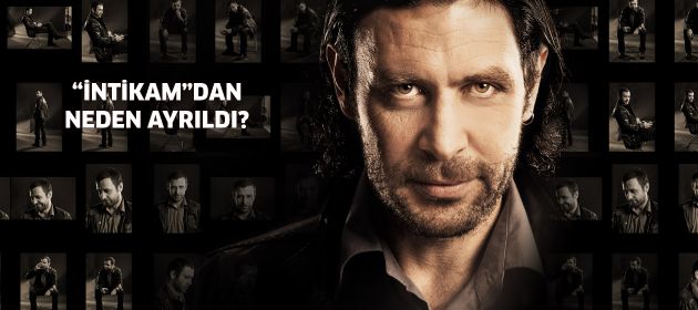 Nejat İşler İntikam dizisinden neden ayrıldı?