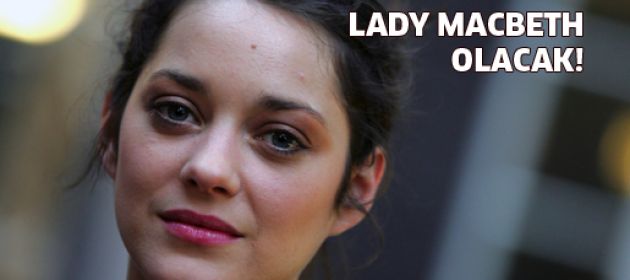 Lady Macbeth‘i canlandıracak!