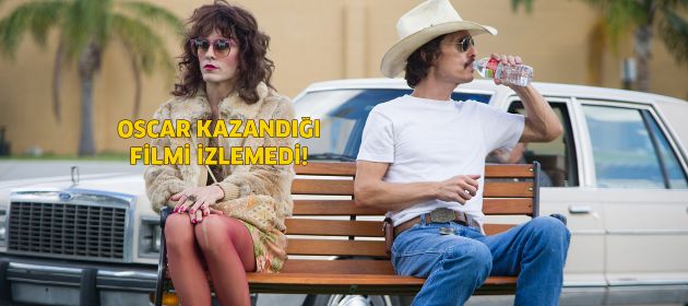 Oscar kazandığı filmi izlemedi!