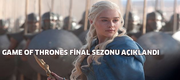 Game of Thrones son sezonu ne zaman?