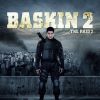Baskın 2