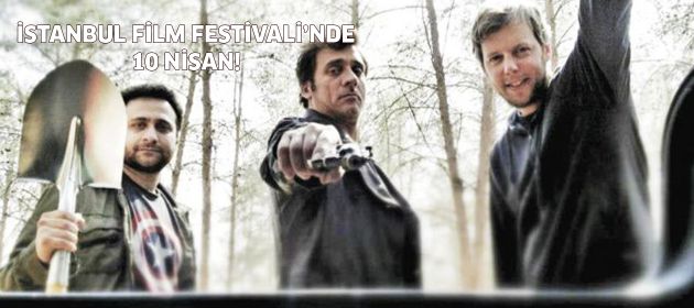 İstanbul Film Festivali'nde 10 Nisan!
