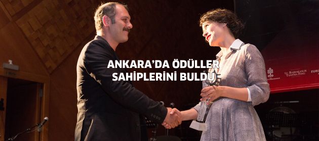 Ankara'da ödüller sahiplerini buldu!
