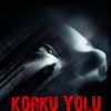 Korku Yolu