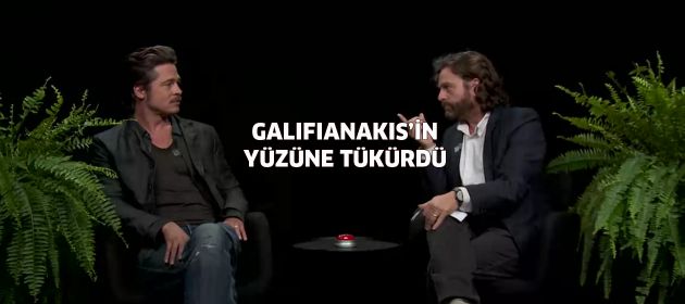 Brad Pitt, Galifianakis'in yüzüne sakız tükürdü!