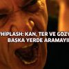 WHIPLASH: KAN, TER VE GÖZYAŞI’NI BAŞKA YERDE ARAMAYIN!