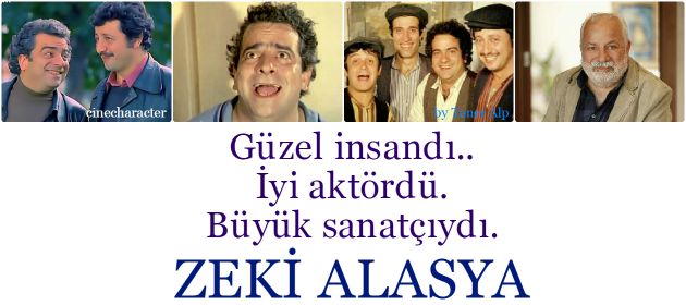 Taner Alp'den Zeki Alasya'nın anısına özel Sine Karakter