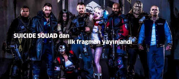 SUICIDE SQUAD - İlk Fragman