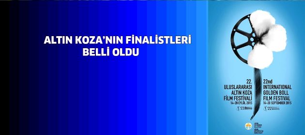 ALTIN KOZA’NIN FİNALİSTLERİ BELLİ OLDU