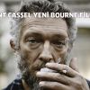 VINCENT CASSEL YENİ BOURNE FİLMİNDE..