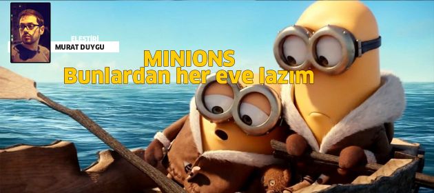 MINIONS - Minyonlar