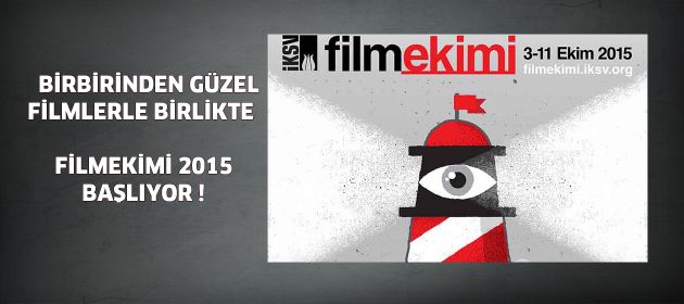 FİLMEKİMİ 2015 BAŞLIYOR - 03-11 EKİM