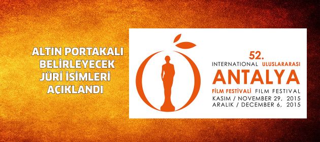 ALTIN PORTAKAL JÜRİSİ AÇIKLANDI