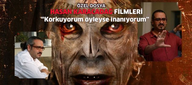 HASAN KARACADAĞ FİLMLERİ