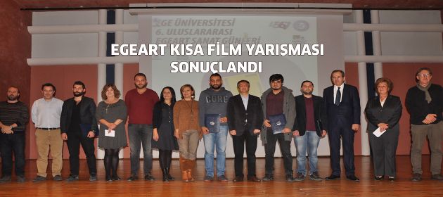EGEART KISA FİLM YARIŞMASI SONUÇLANDI!