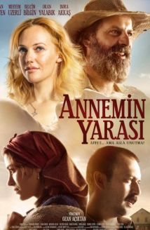 Annemin Yarası