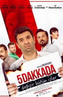 5 Dakkada Değişir Bütün İşler