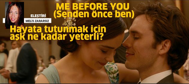 ME BEFORE YOU - Senden önce ben