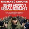 Şimdi Nereyi İşgal Edelim?
