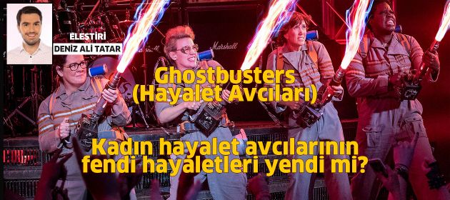 Ghostbusters (Hayalet Avcıları)
