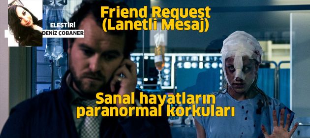 Friend Request - Lanetli Mesaj