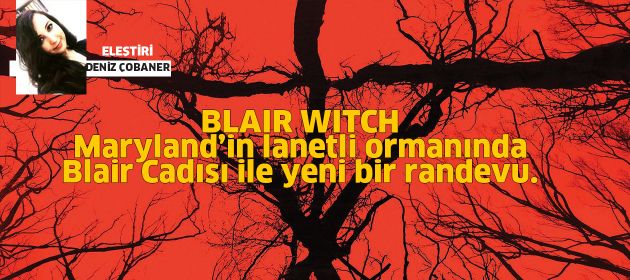 Blair Witch - Blair Cadısı