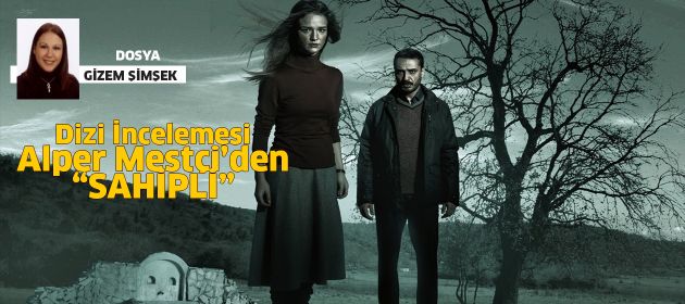 Sahipli / Anadolu'nun Herhangi Bir Köyünde