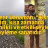 Bülent Özdaman: "Kısa film, kısa zamanda derinlikli ve etkili şeyler söyleme sanatıdır!"